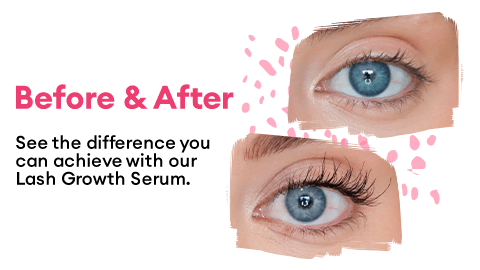 Before & After. See the difference you can achieve with our Lash Growth Serum. 