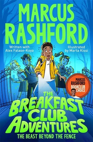 The Breakfast Club Adventures by Marcus Rashford & Alex Falase-Koya
