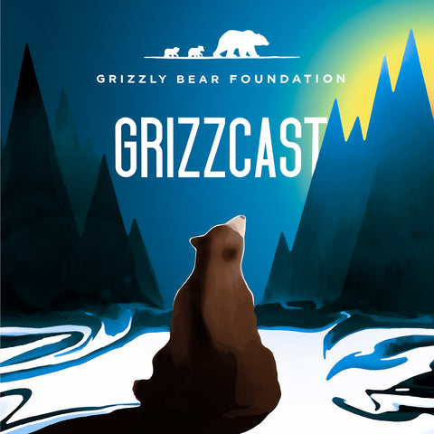 Listen to GrizzCast Now!