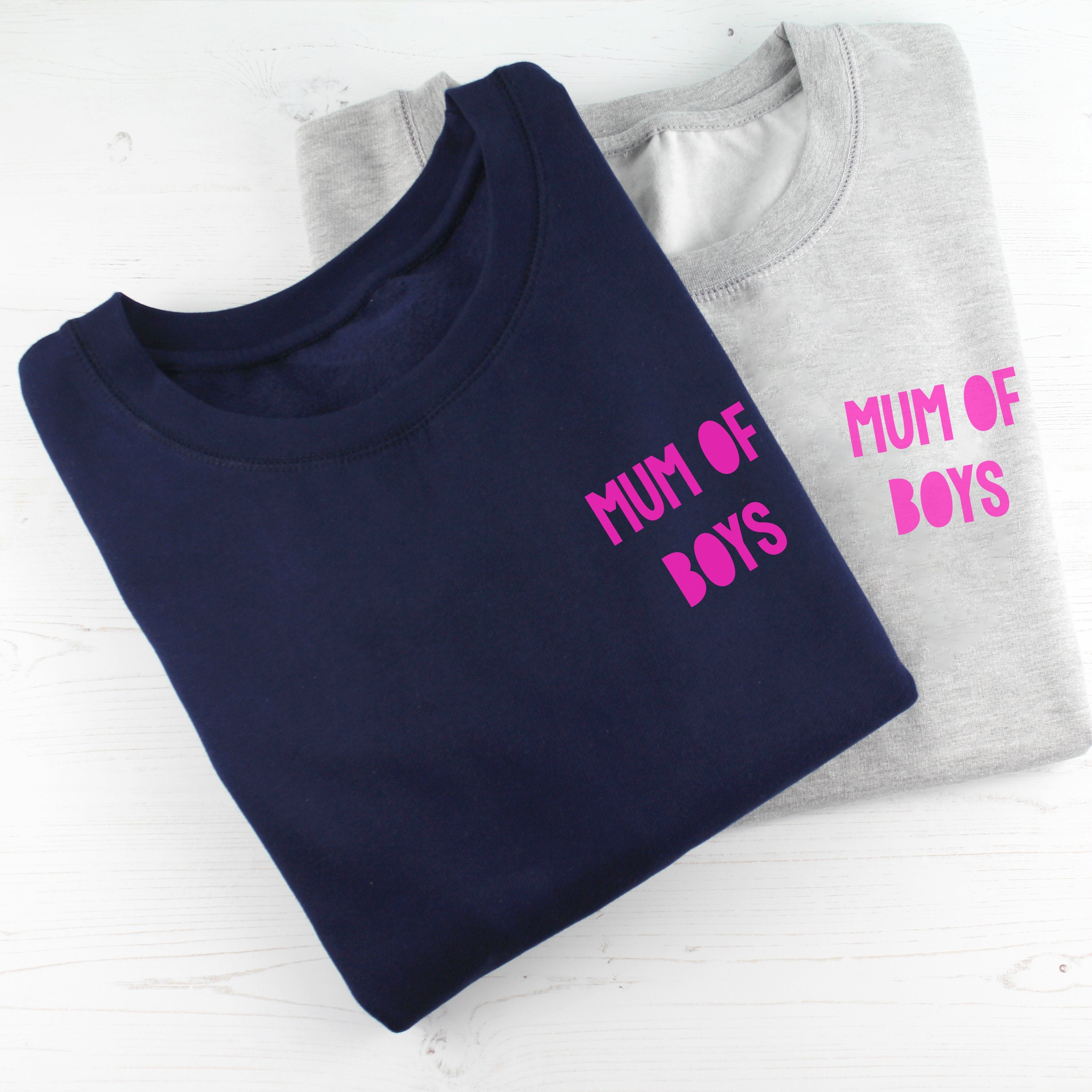 mum of boys sweatshirt