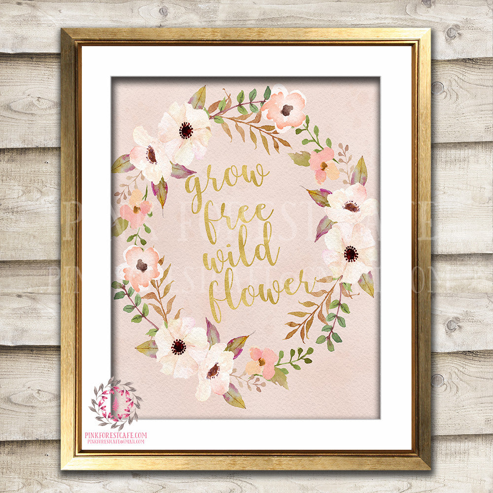 Grow Free Wild Flower Wildflower Printable Wall Art Print Baby Girl Bo Pink Forest Cafe