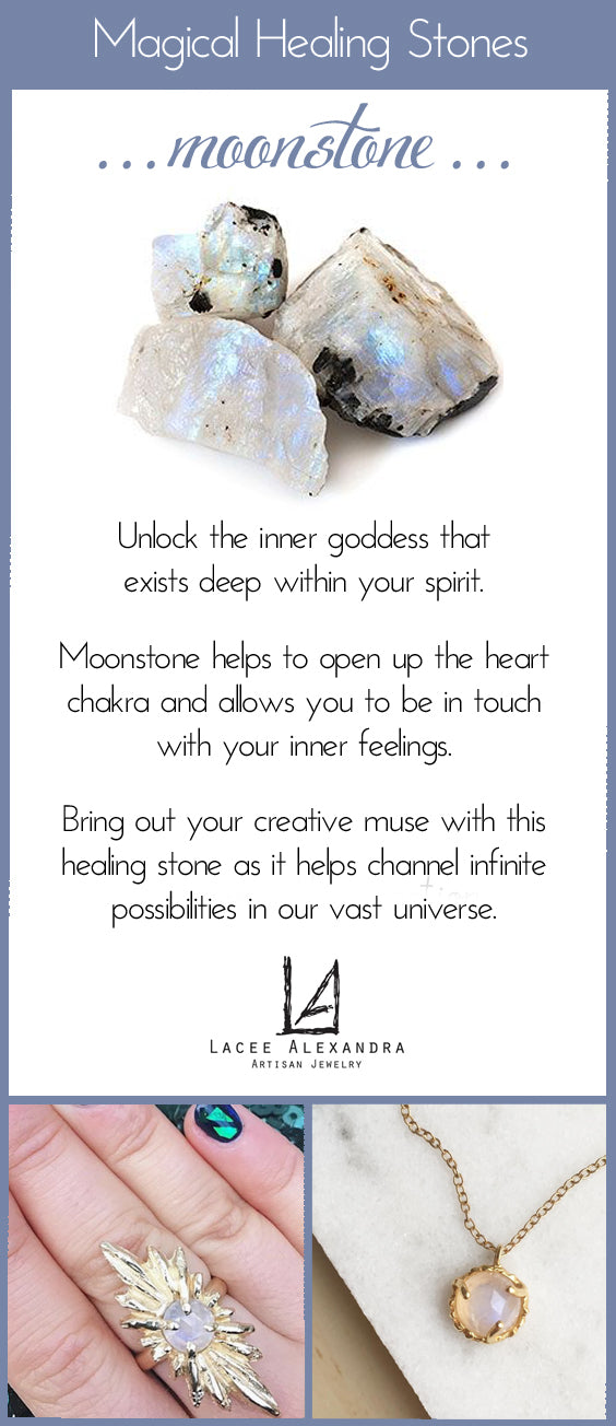 Unlock the inner goddess that  exists deep within your spirit.  Moonstone helps to open up the heart chakra and allows you to be in touch with your inner feelings.  Bring out your creative muse with this healing stone as it helps channel infinite possibilities in our vast universe.