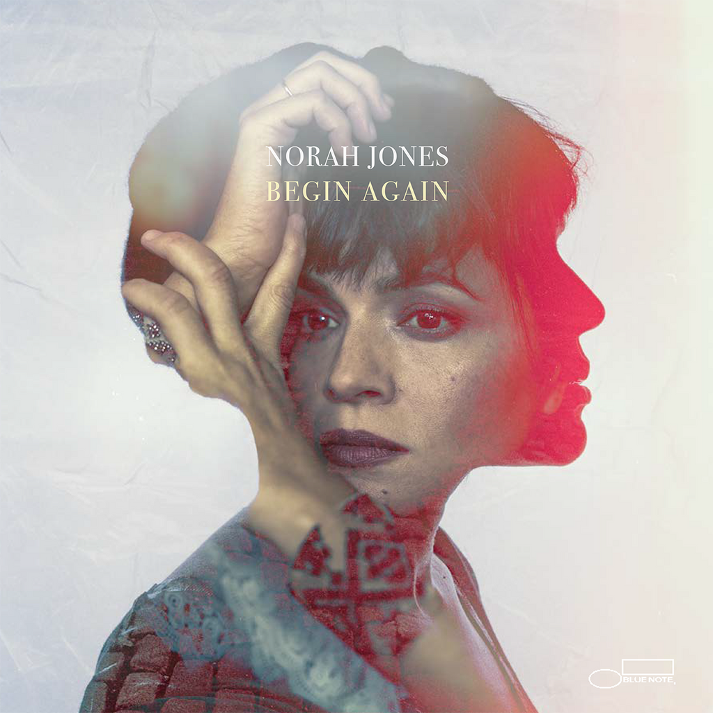Begin Again – Norah Jones