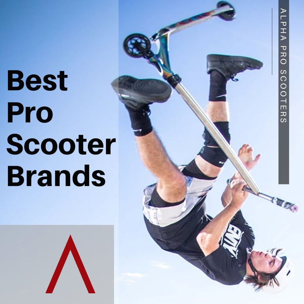 Best Pro Scooter brands For Beginners Professionals