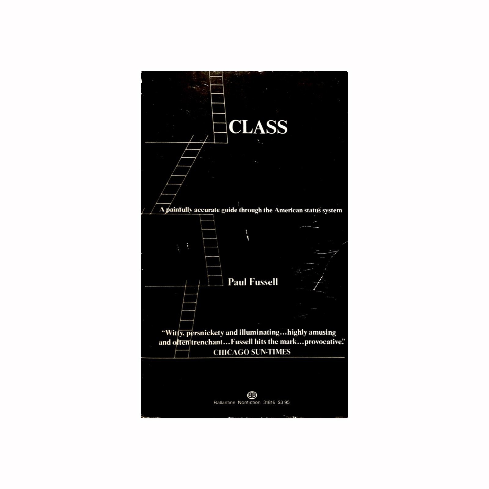Class: A Guide Through the American Status System