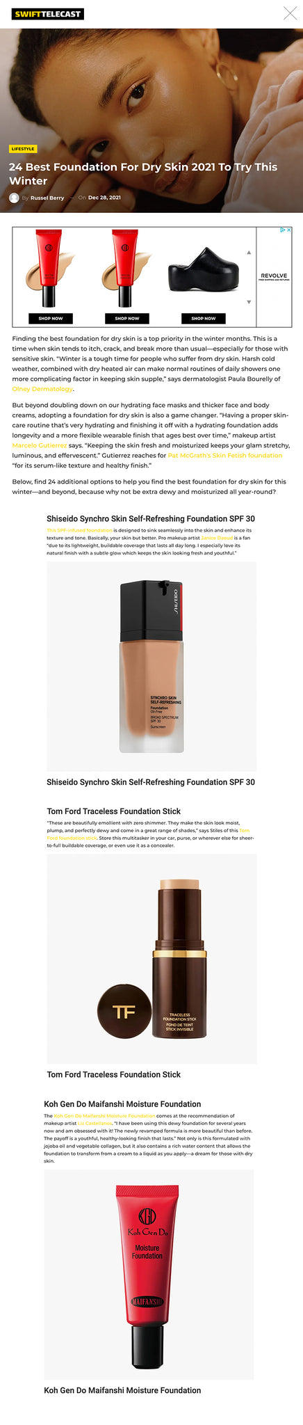 Finding the best foundation for dry skin is a top priority in the winter months. This is a time when skin tends to itch, crack, and break more than usual—especially for those with sensitive skin. “Winter is a tough time for people who suffer from dry skin. Harsh cold weather, combined with dry heated air can make normal routines of daily showers one more complicating factor in keeping skin supple,” says dermatologist Paula Bourelly of Olney Dermatology.