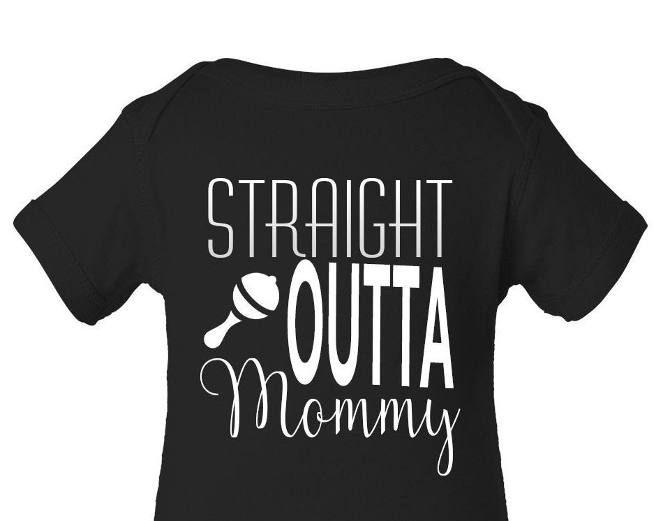 straight outta mommy outfit