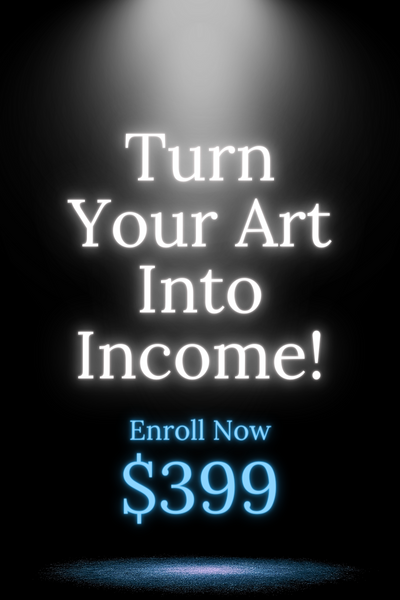 Turn Your Art Into Income