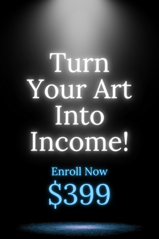 Turn Your Art Into Income!