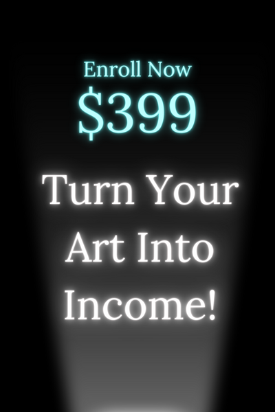 Turn Your Art Into Income