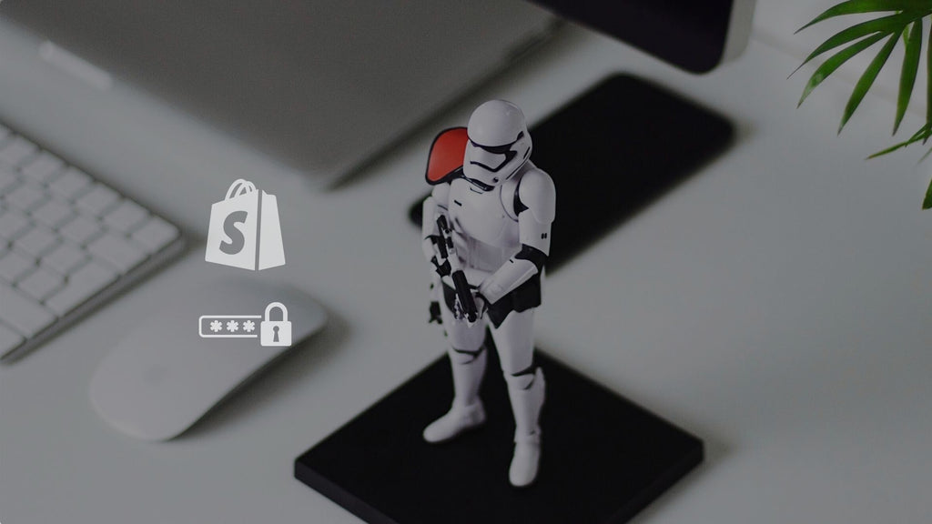 Starwars toy - Shopify store security 