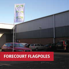 Forecourt Flags and Flagpoles