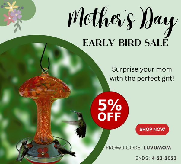 Mother's Day Early Bird Sale