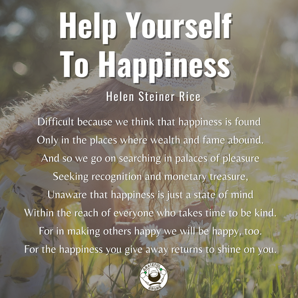 Inspirational Poems - Help Yourself To Happiness 