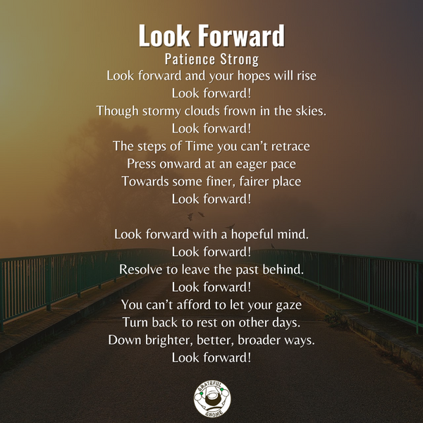 Life Poems - Look Forward