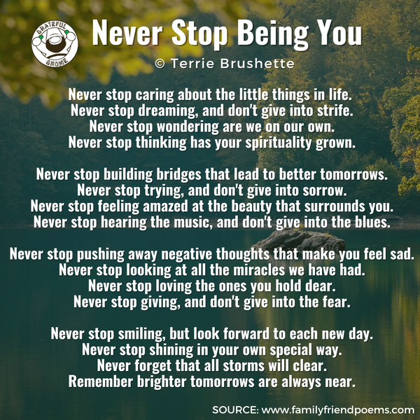 Inspirational Poems - Never Stop Being You