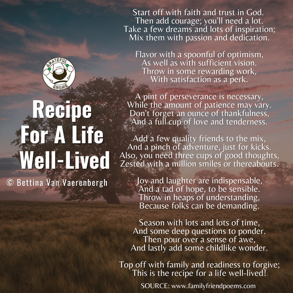 Inspirational Poems - Recipe For A Life Well-Lived