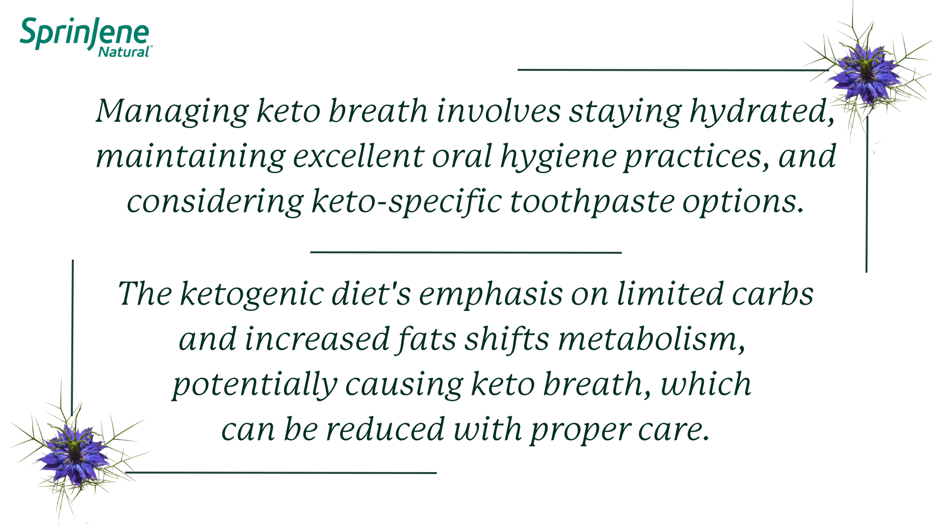 Different way to manage keto breath