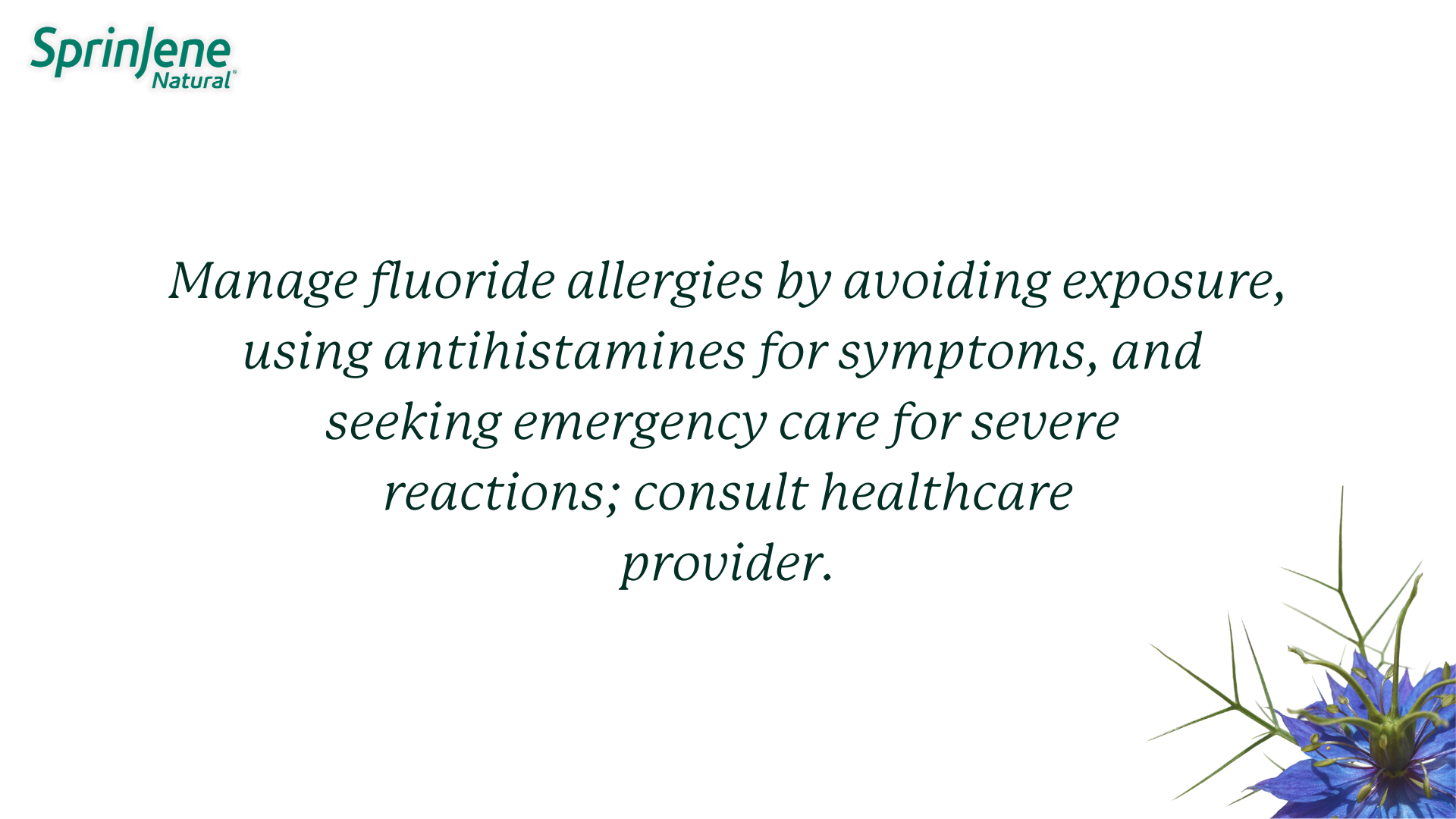 How to manage fluoride allergies