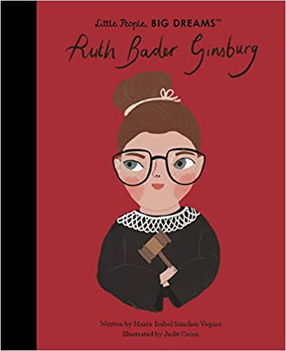 Little People, BIG DREAMS, Ruth Bader Ginsburg