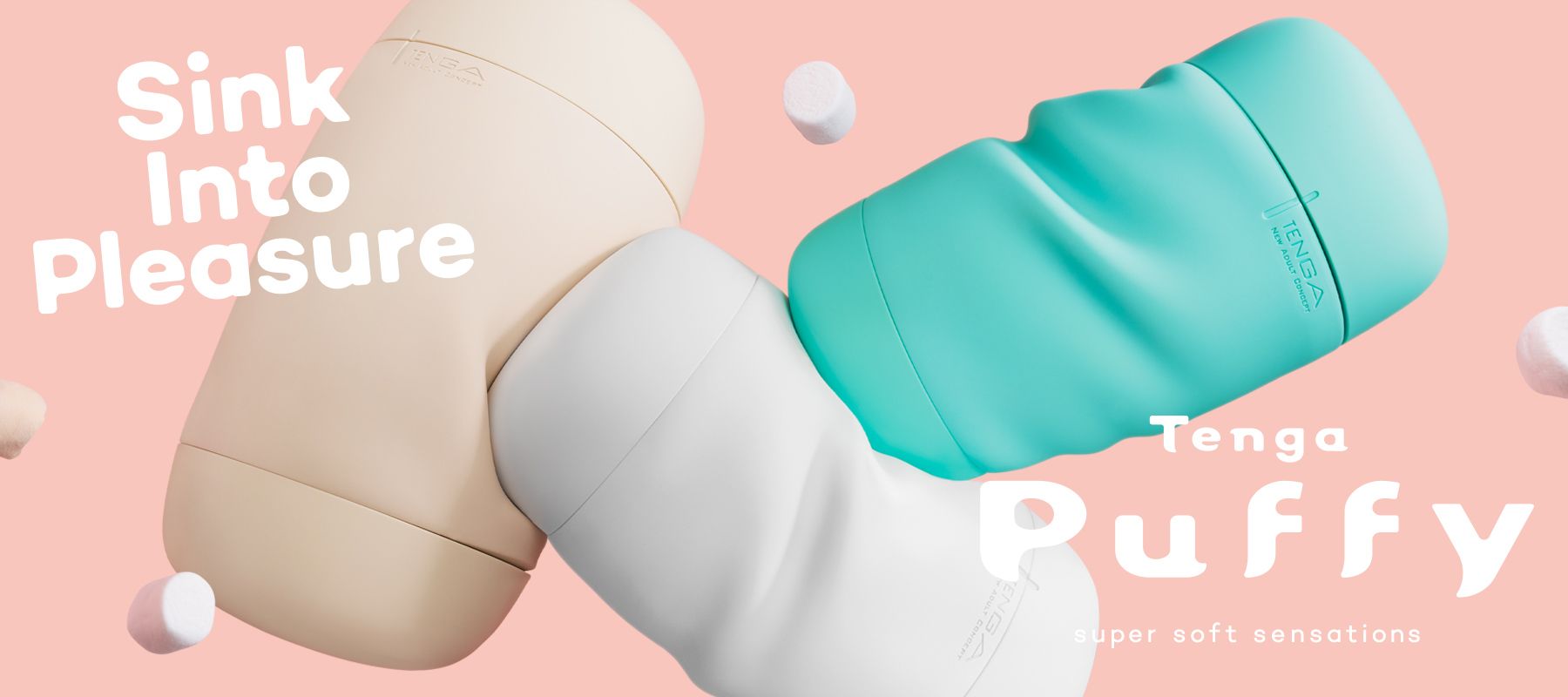 sink into pleasure with Puffy