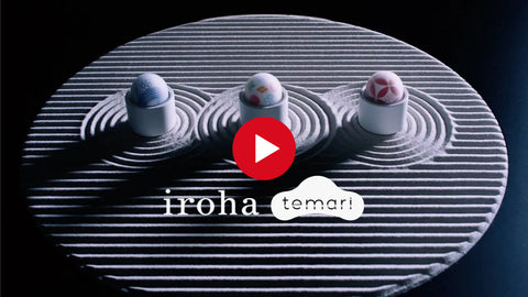 iroha temari Product Video