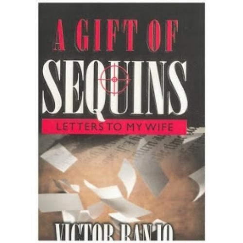A Gift of Sequins: Letter to my Wife By Victor Banjo