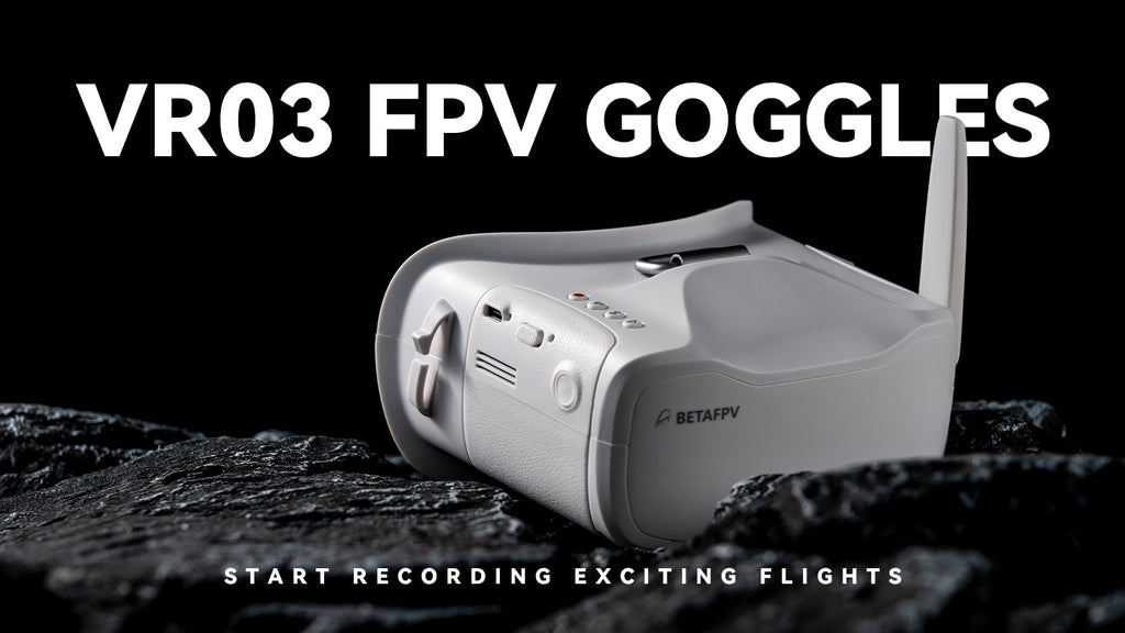 VR03 FPV Goggles – BETAFPV Hobby