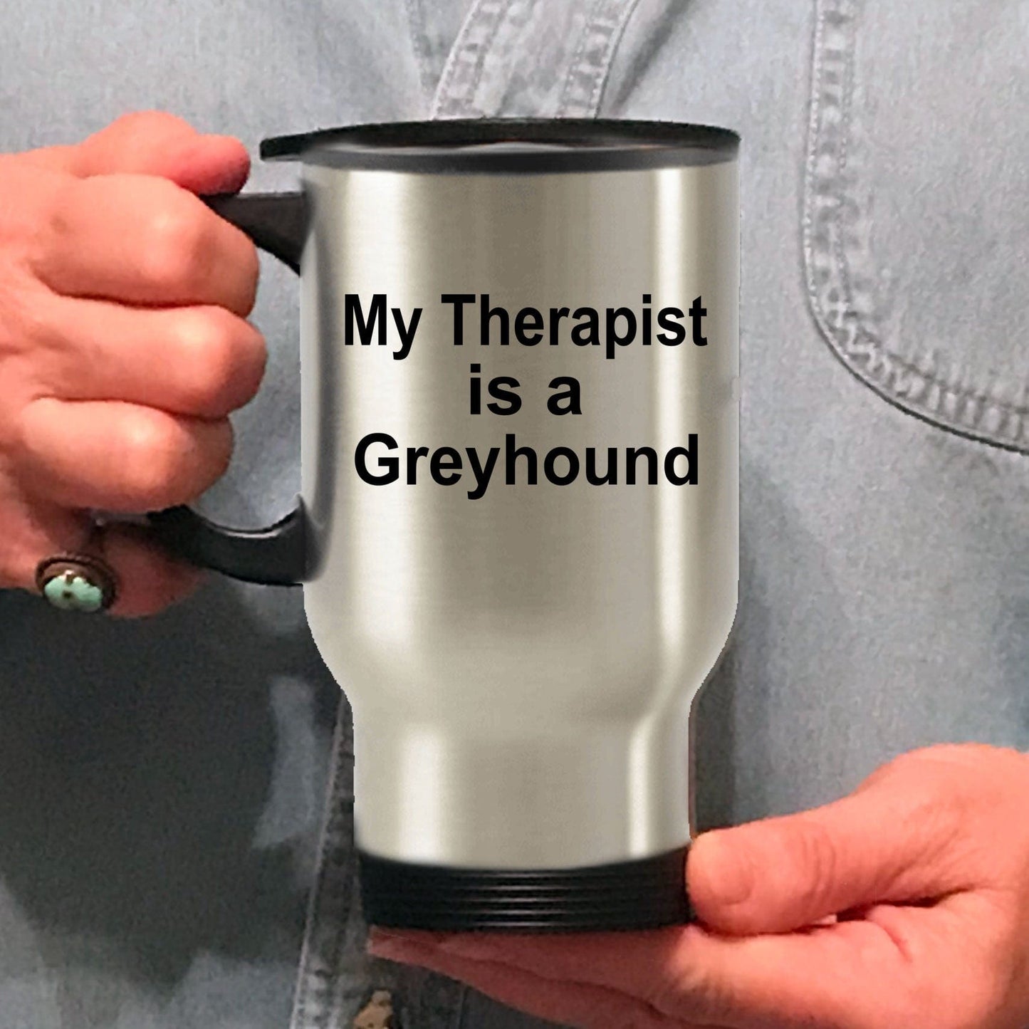 Greyhound Dog Owner Lover Funny Gift Therapist Stainless Steel Insulated Travel Coffee Mug