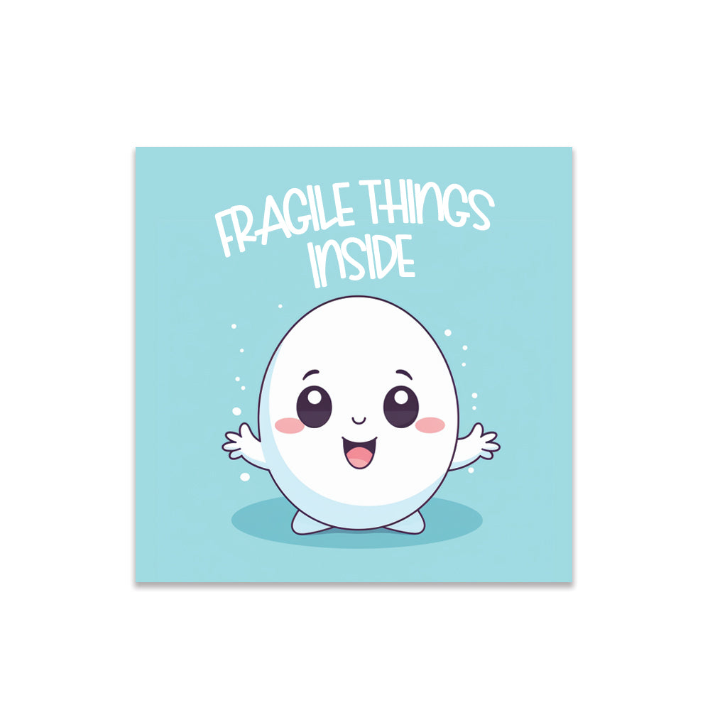 Fragile Things Inside Cute Egg Sticker