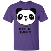 Pandas Make Me happy, You Not so Much T-Shirt