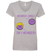Member 2016.. Oh i Member Trump Member Berries Ladies’ V-Neck T-Shirt