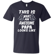 This is What an Awesome Papa Looks Like Men’s V-Neck T-Shirt