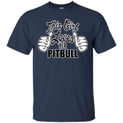 This Girl Loves Her Pit Bull T-Shirt