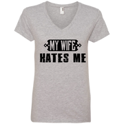 My Wife Hates Me! Funny Husband Ladies’ V-Neck T-Shirt