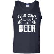 This Girl Needs a Beer Tank Top