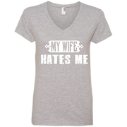 My Wife Hates Me! Funny Husband Ladies’ V-Neck T-Shirt