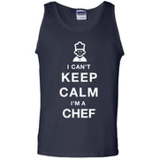 I Can’t Keep I’m a Chef Tank Top