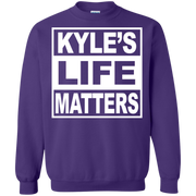 Kyles Life matters Sweatshirt
