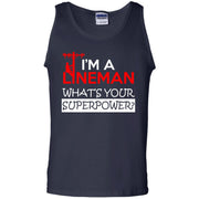 I’m a Lineman, What’s Your Superpower Tank Top