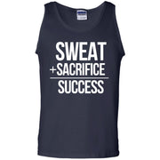 Sweat and Sacrifice equals Success Tank Top