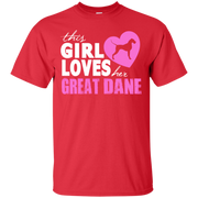 This Girl Loves Her Great Dane T-Shirt