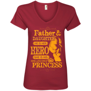 Father and Daughter He is her Hero, She is His Princess Ladies’ V-Neck T-Shirt