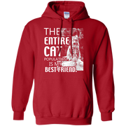 The Entire Cat Population is my best Friend Hoodie