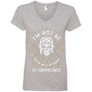 Im Not 65, Im 18 with 47 Years of Experience Ladies’ V-Neck T-Shirt