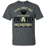 I’m All About That Beard No Razors Parody T-Shirt