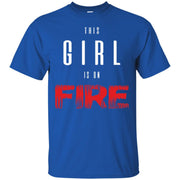 This Girl Is On Fire T-Shirt