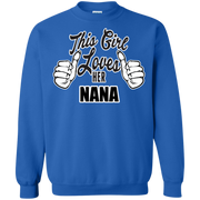 This Girl Loves Her Nana Sweatshirt
