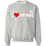 I Love My Pug Sweatshirt