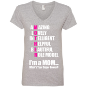 I’m A Mom Whats your Super Power? Ladies’ V-Neck T-Shirt